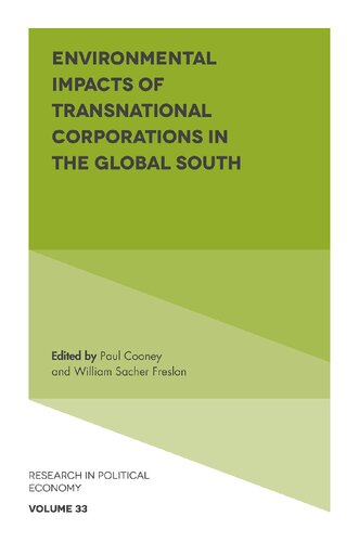 Environmental impacts of transnational corporations in the global south