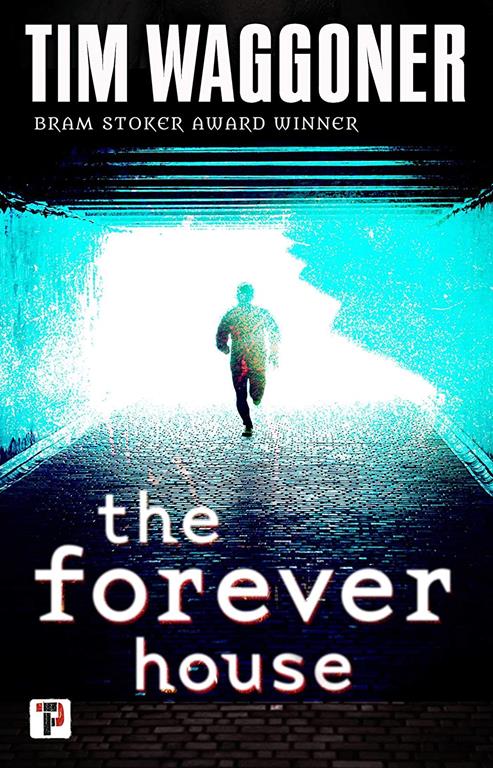 The Forever House (Fiction Without Frontiers)