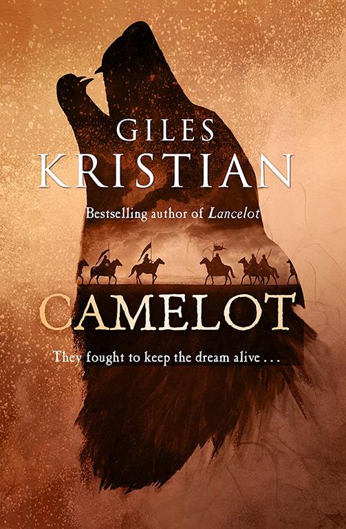 Camelot: The epic new novel from the author of Lancelot