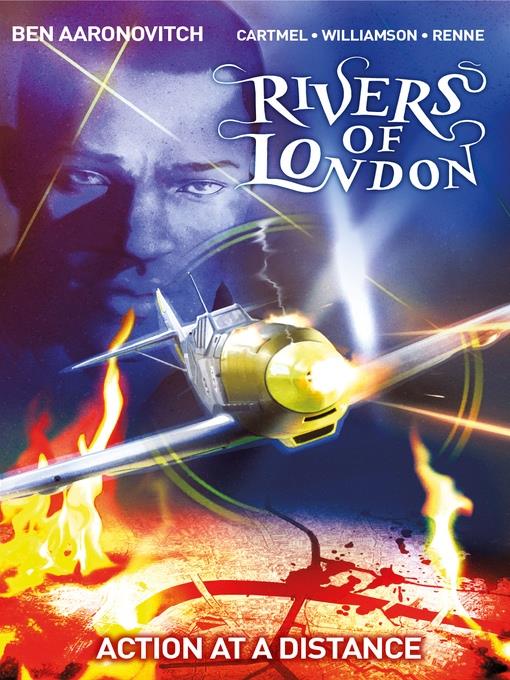 Rivers of London: Action at a Distance