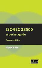 ISO/IEC 38500 : a pocket guide