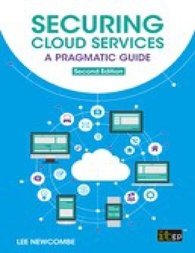 Securing cloud services : a pragmatic guide