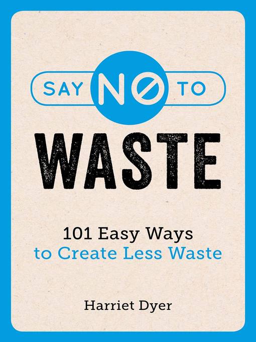 Say No to Waste