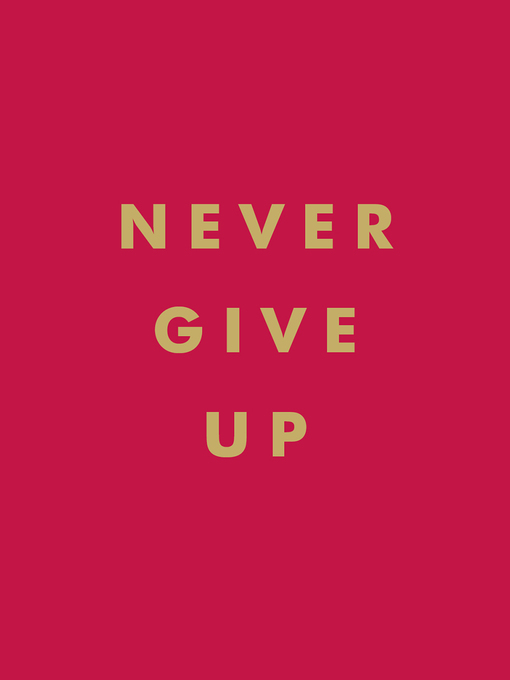 Never Give Up