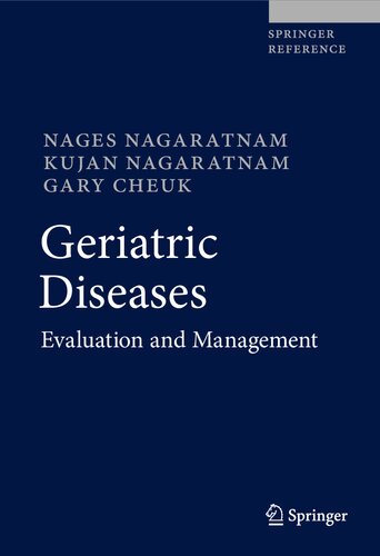 Geriatric diseases : evaluation and management