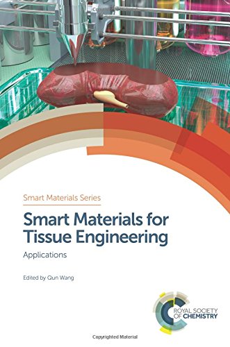 Smart materials for tissue engineering. Volume 25