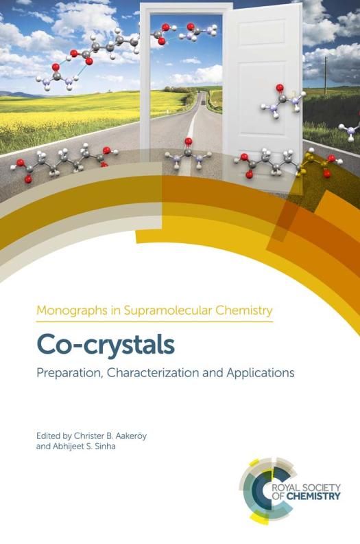 Co-crystals : preparation, characterization and applications