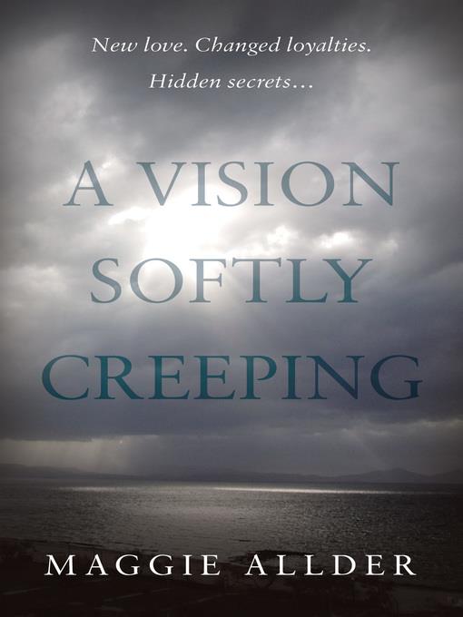 A Vision Softly Creeping