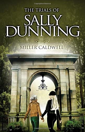 Trials of Sally Dunning and A Clerical Murder