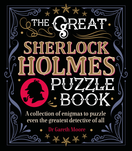 The Great Sherlock Holmes Puzzle Book