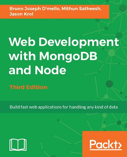 Web Development with MongoDB and Node - Third Edition