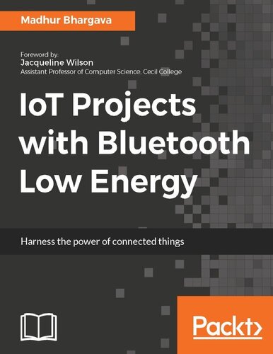 IoT Projects with Bluetooth Low Energy