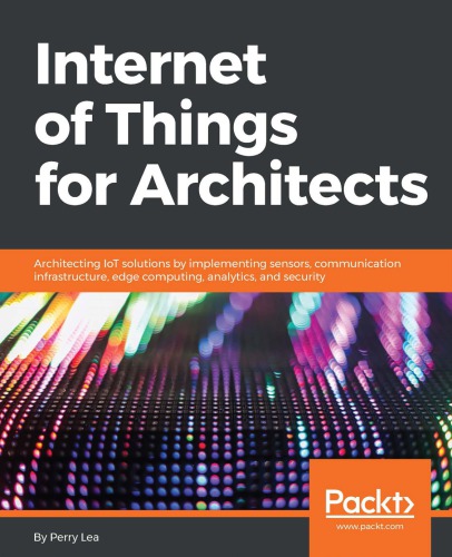 Internet of Things for Architects