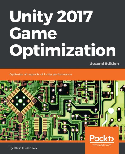 Unity 2017 Game Optimization