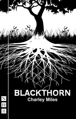 Blackthorn (NHB Modern Plays)