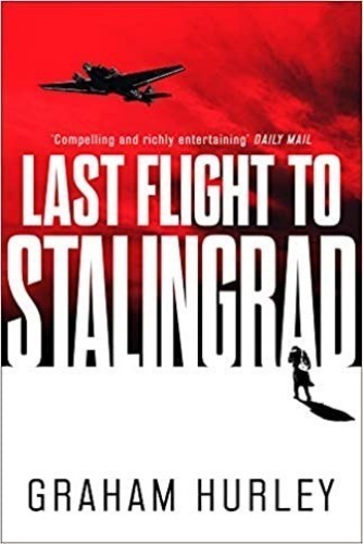 Last Flight to Stalingrad (5) (Spoils of War)