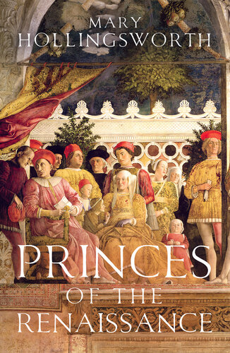 Princes of the Renaissance