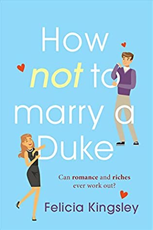 How (Not) to Marry a Duke