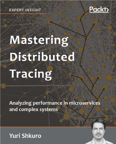 Mastering Distributed Tracing