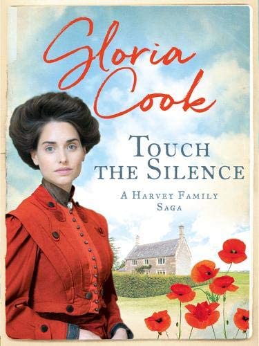 Touch the Silence (Harvey Family Sagas)