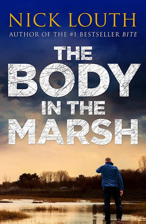 The Body in the Marsh (DCI Craig Gillard Crime Thrillers)