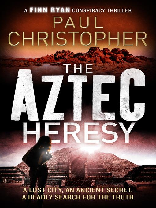 The Aztec Heresy