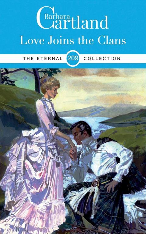 209. Love Joins the Clans (The Eternal Collection)