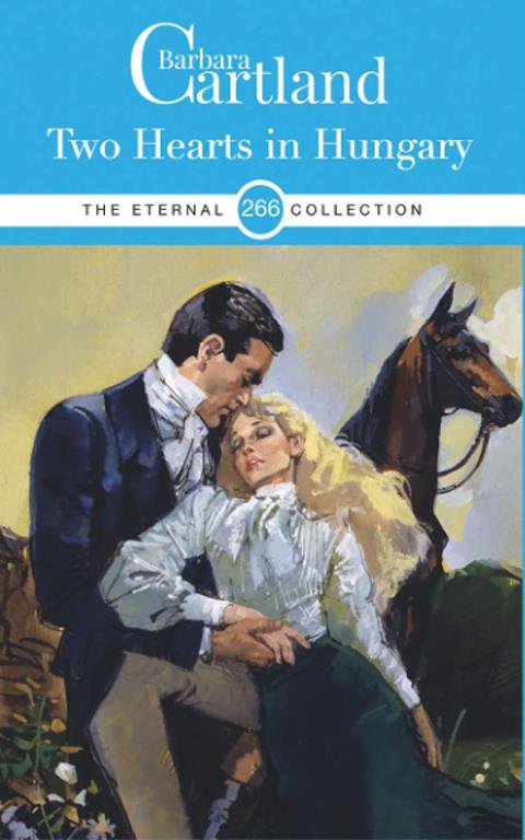266. Two Hearts in Hungary (The Eternal Collection)