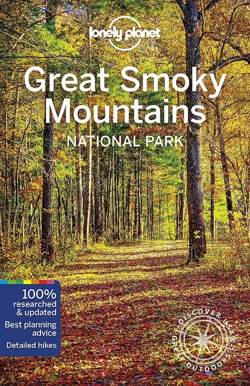 Lonely Planet Great Smoky Mountains National Park (National Parks)