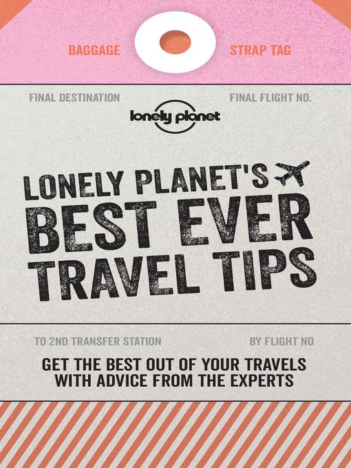 Best Ever Travel Tips