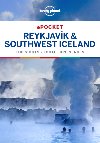 Lonely Planet Pocket Reykjavik  Southwest Iceland