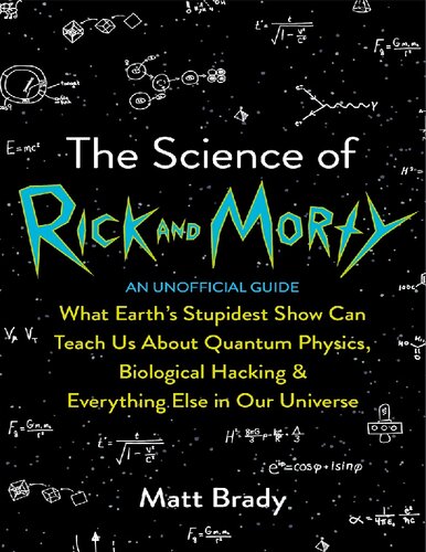 The Science of Rick and Morty