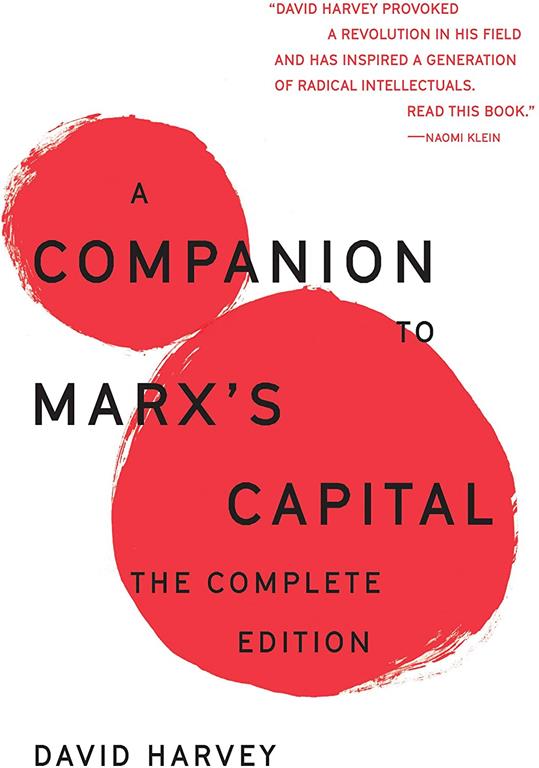 A Companion To Marx's Capital: The Complete Edition