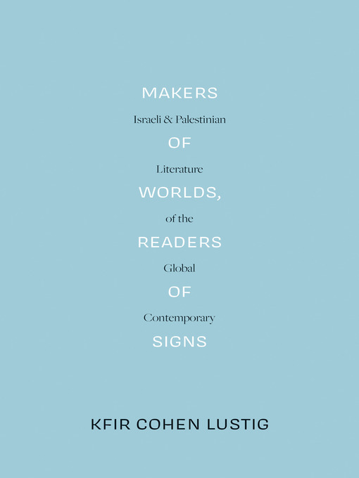 Makers of Worlds, Readers of Signs