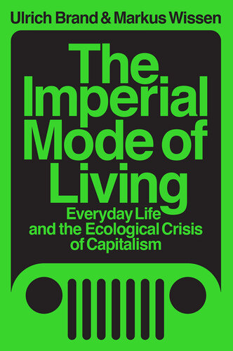 The Imperial Mode of Living