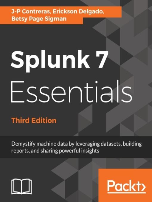 Splunk 7 Essentials