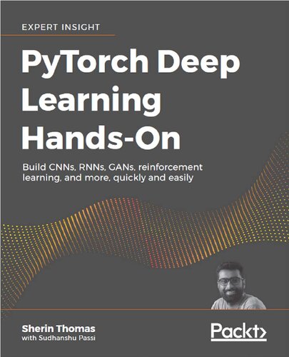 Hands-On Deep Learning with PyTorch