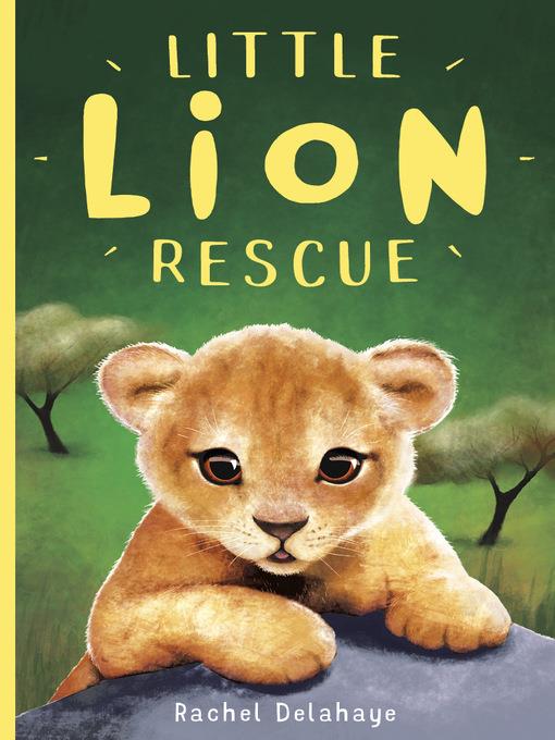 Little Lion Rescue