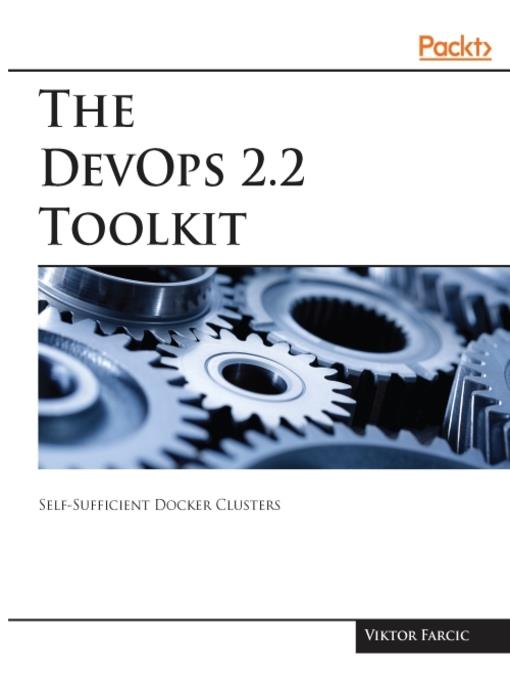 The DevOps 2.2 Toolkit