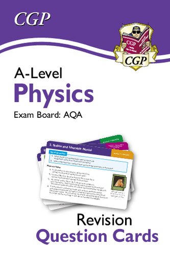 New A-Level Physics AQA Revision Question Cards