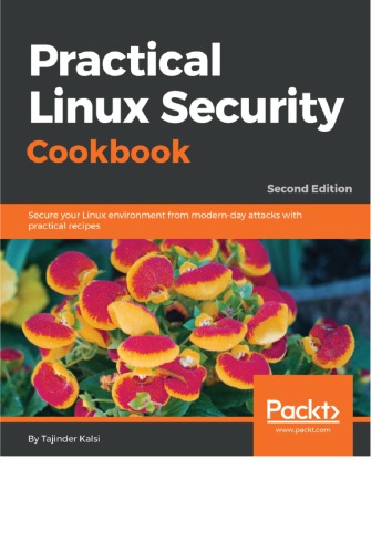 Practical Linux Security Cookbook - Second Edition