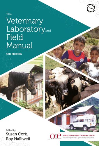 The Veterinary Laboratory and Field Manual 3rd Edition