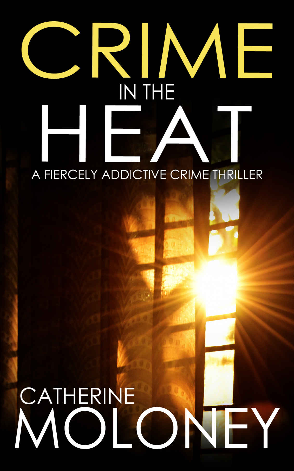 CRIME IN THE HEAT