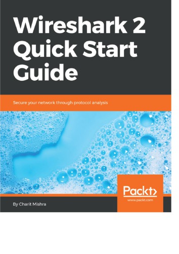 Wireshark 2 Quick Start Guide