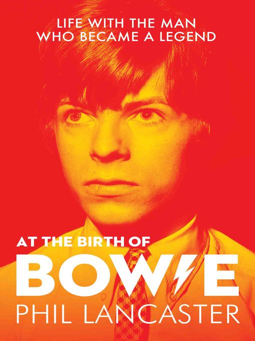 At the Birth of Bowie--Life with the man who became a legend