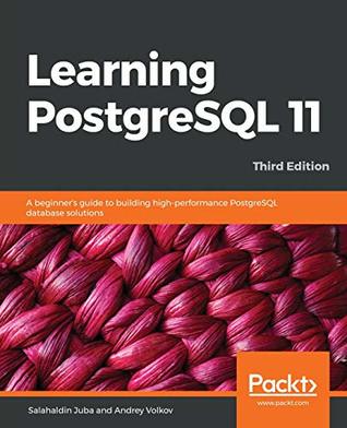 Learning PostgreSQL 11