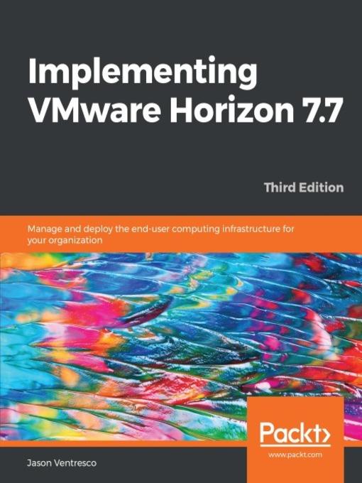 Implementing VMware Horizon 7.7