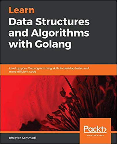 Learn Data Structures and Algorithms with Golang