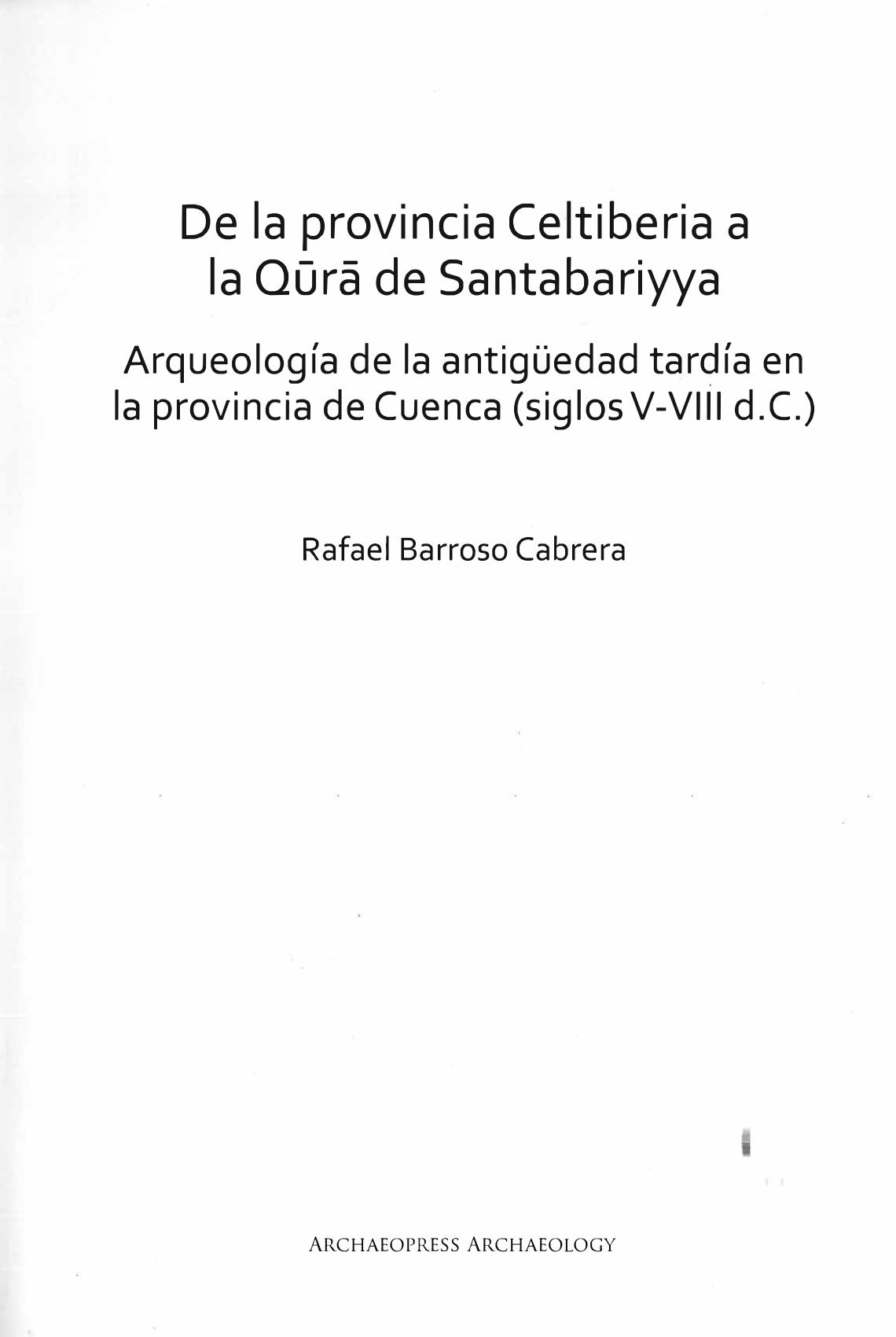 de la Provincia Celtiberia a la Qūrā de Santabariyya