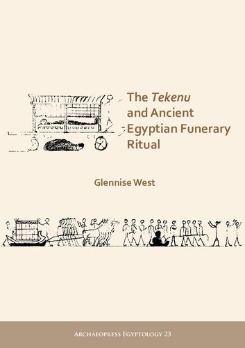 The Tekenu and Ancient Egyptian Funerary Ritual